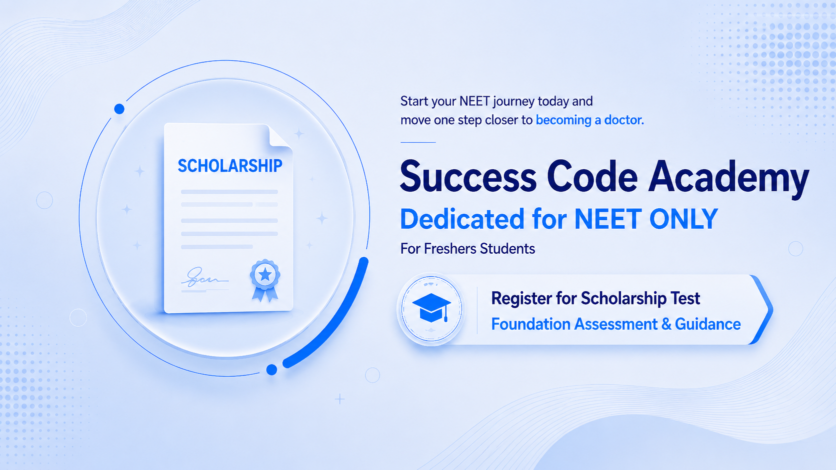 NEET Admissions & Scholarship Test Hero Banner